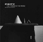 Fixity - Things In The Room Vinyl