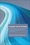 Language Learner Strategies - Contexts Issues And Applications In Second Language Learning And Teaching Hardcover Hpod