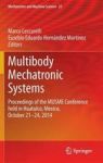Multibody Mechatronic Systems - Proceedings Of The Musme Conference Held In Huatulco Mexico October 21-24 2014 Hardcover 2015 Ed