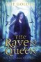 The Feral Child Series: The Raven Queen - Book 3   Paperback