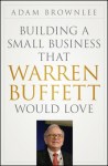 Building A Small Business That Warren Buffett Would Love