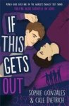 If This Gets Out Paperback