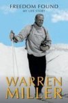 Freedom Found - My Life Story Hardcover