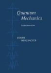 Quantum Mechanics Paperback 3RD Revised Edition
