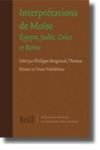 Interpraetations De Meoise - Egypte Judaee Graece Et Rome Hardcover