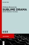 Sublime Drama - British Theatre Of The 1990S Hardcover