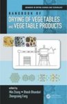 Handbook Of Drying Of Vegetables And Vegetable Products Hardcover