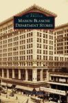 Maison Blanche Department Stores Hardcover