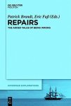 Repairs: The Added Value Of Being Wrong Interface Explorations