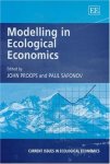 Modelling In Ecological Economics Current Issues In Ecological Economics Series