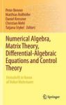 Numerical Algebra Matrix Theory Differential-algebraic Equations And Control Theory - Festschrift In Honor Of Volker Mehrmann Ha