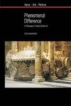 Phenomenal Difference - A Philosophy Of Black British Art Hardcover