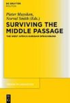 Surviving The Middle Passage - The West Africa-surinam Sprachbund Hardcover