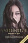 Vaselinetjie Afrikaans Paperback Nuwe Uitgawe