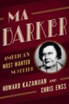 Ma Barker - America& 39 S Most Wanted Mother Paperback