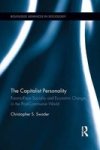 The Capitalist Personality - Face-to-face Sociality And Economic Change In The Post-communist World Paperback