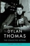 Dylan Thomas: The Collected Letters Volume 1 - 1931-1939 Paperback