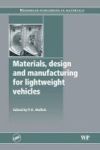 Materials Design And Manufacturing For Lightweight Vehicles Paperback