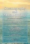 Oceanography and Marine Biology: An Annual Review, Volume 46 Oceanography and Marine Biology - An Annual Review