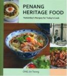 Penang Heritage Cookbook - Yesterday& 39 S Recipes For Today& 39 S Cook Paperback