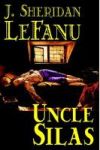 Uncle Silas Hardcover