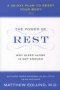 The Power Of Rest - Why Sleep Alone Is Not Enough. A 30-DAY Plan To Reset Your Body   Paperback