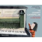 The Cranky Caterpillar Paperback
