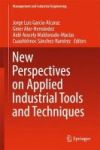 New Perspectives On Applied Industrial Tools And Techniques 2018 Hardcover
