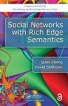 Social Networks With Rich Edge Semantics Hardcover