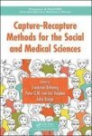 Capture-recapture Methods For The Social And Medical Sciences Hardcover