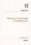 Well-being Of Older People In Ageing Societies   Paperback New Ed