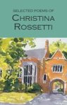 Selected Poems Of Christina Rossetti Paperback Re-issue