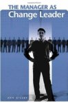 The Manager As Change Leader