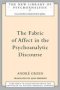 The Fabric Of Affect In The Psychoanalytic Discourse   Paperback