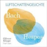 Bach hespos: Luftschattengelichte Cd Album