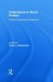 Civilizations In World Politics - Plural And Pluralist Perspectives   Hardcover