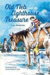 Old Neb And The Lighthouse Treasure