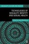 Technologies Of Sexuality Identity And Sexual Health   Paperback