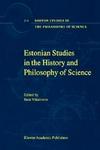 Estonian Studies in the History and Philosophy of Science