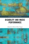 Disability And Music Performance Hardcover