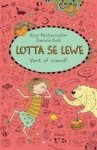 Lotta Se Lewe 6: Vent Of Vriend?