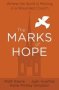 Marks Of Hope The   Paperback