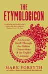 The Etymologicon - A Circular Stroll Through The Hidden Connections Of The English Language Paperback 5th Anniversary Edition