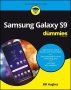 Samsung Galaxy S9 For Dummies   Paperback