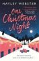 One Christmas Night - The Feelgood Christmas Book Of The Year   Paperback