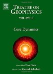 Core Dynamics: Treatise On Geophysics
