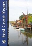 East Coast Rivers Cruising Companion - A Yachtsman& 39 S Pilot And Cruising Guide To The Waters From Lowestoft To Ramsgate Hard