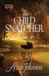 The Child Snatcher Paperback