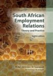 South African Employment Relations Theory And Practice 60-DAY-RENTAL