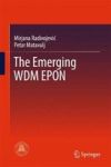 The Emerging Wdm Epon Hardcover 1ST Ed. 2017